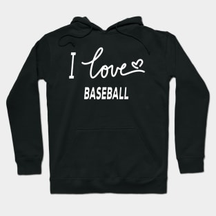 I Love Baseball Hoodie